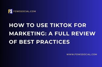 how to use tiktok for marketing a full review of best practices
