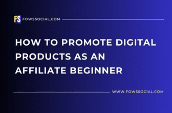 how to promote digital products as an affiliate beginner