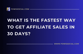 what is the fastest way to get affiliate sales in 30 days
